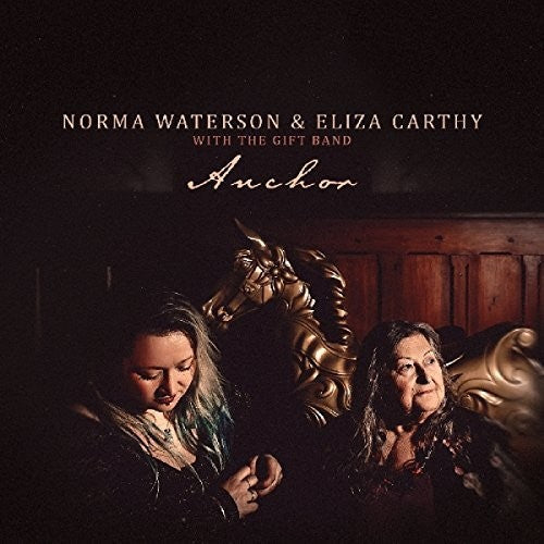 Waterson, Norma / Carthy, Eliza / Gift Band: Anchor \ LP