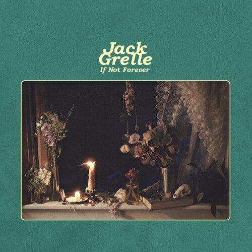 Jack Grelle- If Not Forever - VINYL