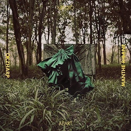 Okzharp Ribane: Closer Apart \ CD
