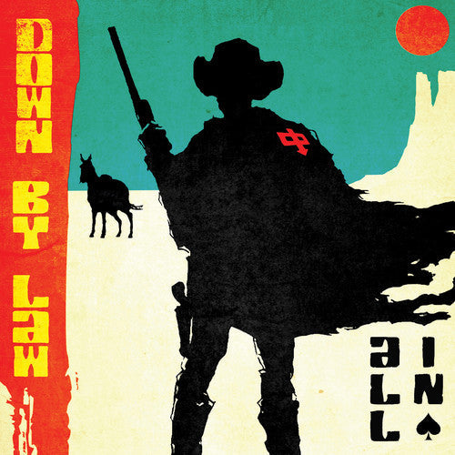 Down by Law- All In - VINYL