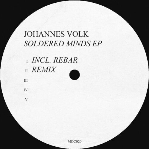 Johannes Volk: Soldered Minds \ LP