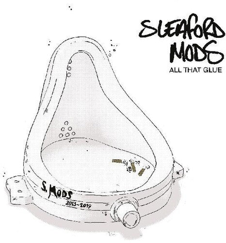 Sleaford Mods- All That Glue - VINYL