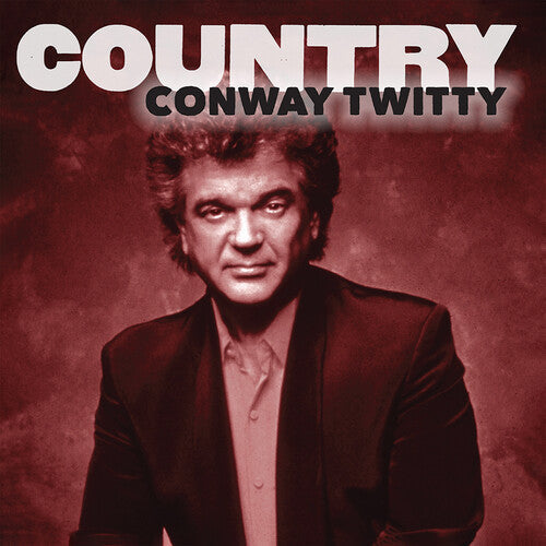 Conway Twitty: Country: Conway Twitty \ CD