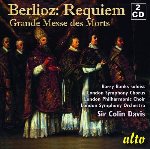 London Philharmonic Choir: Berlioz: Grande Messe des Morts/'Requiem' \ CD