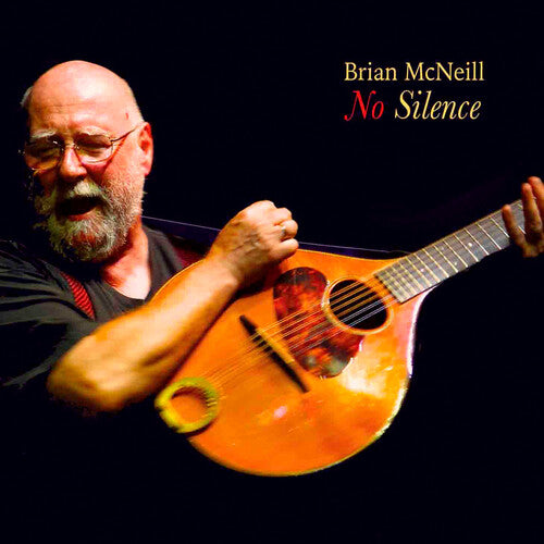 Brian McNeill: No Silence \ CD