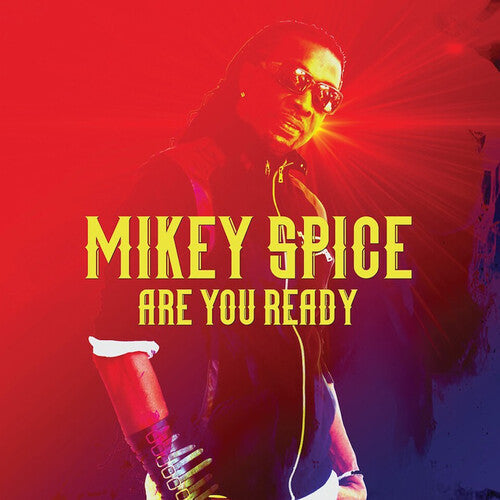 Mikey Spice: Are You Ready - CD