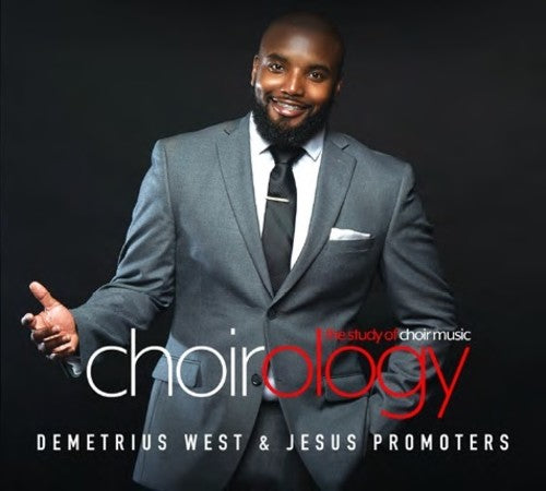 Demetrius West: Choirology: Study of Choir Music \ CD
