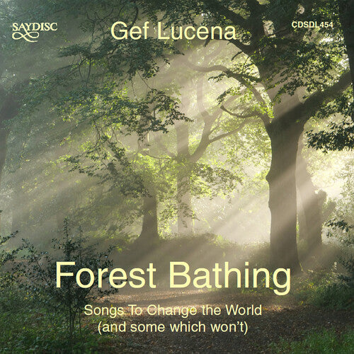 Lucena: Forest Bathing \ CD