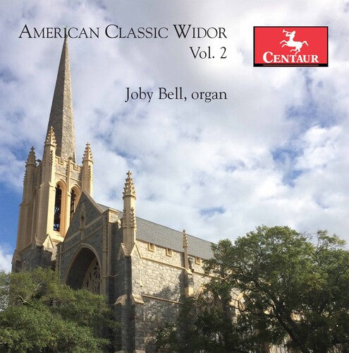 Joby Bell: American Classic Widor 2 \ CD