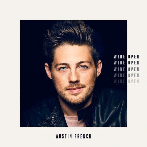 Austin French: Wide Open \ CD