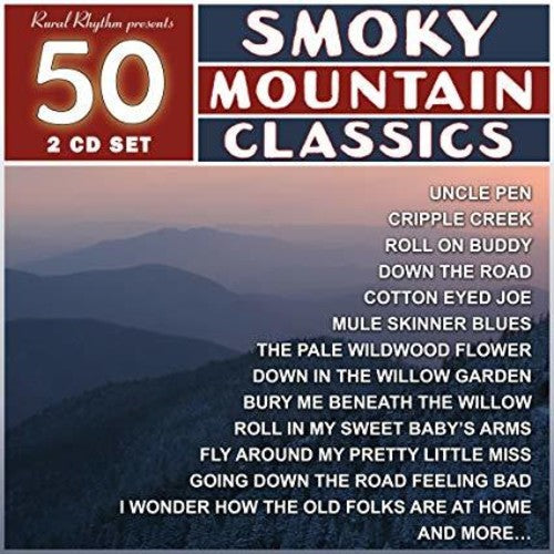 Various Artists: 50 Smoky Mountain Classics \ CD