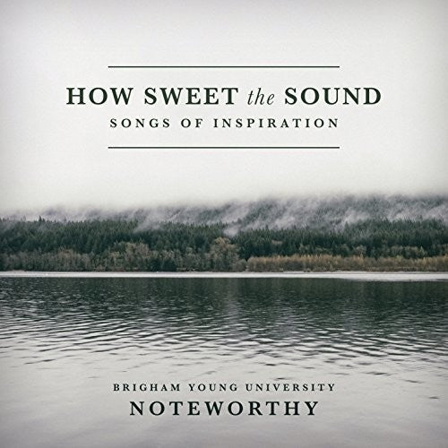 Byuteworthy: How Sweet Sound \ CD