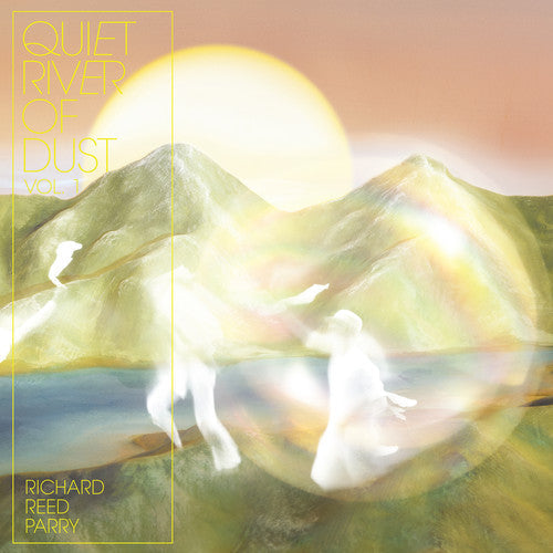 Richard Parry: Quiet River Of Dust 1 - VINYL