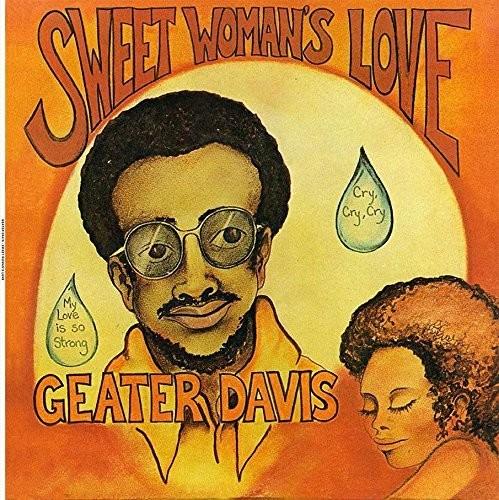 Geater Davis- Sweet Woman's Love - VINYL