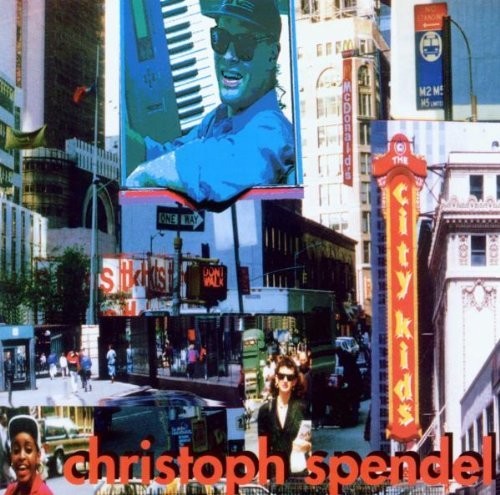 Christoph Spendel: City Kids \ CD