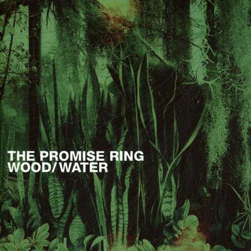The Promise Ring- Wood/water - VINYL