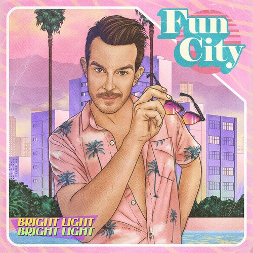 Bright Light Bright Light: Fun City \ LP