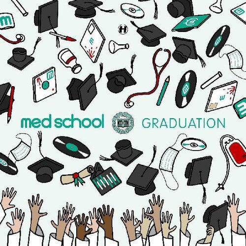 Various Artists: Med School: Graduation (Various Artists) \ CD