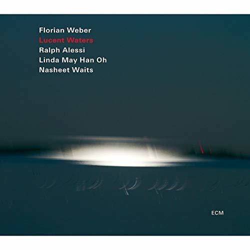 Weber, Florian / Alessi, Ralph / Han Oh, Linda May: Lucent Waters \ CD