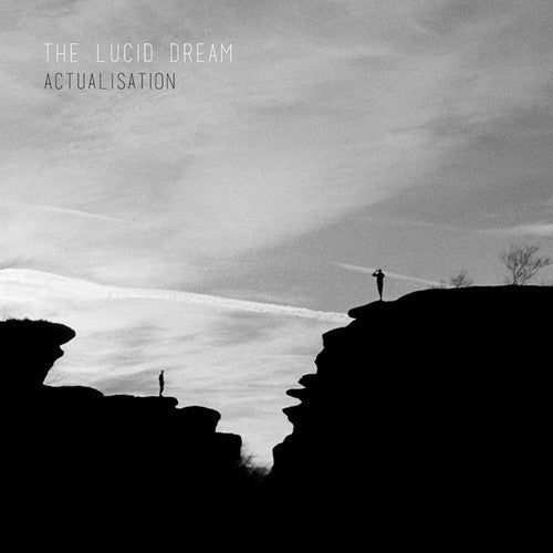 The Lucid Dream: Actualisation \ LP