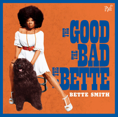 Bette Smith: The Good The Bad The Bette \ CD