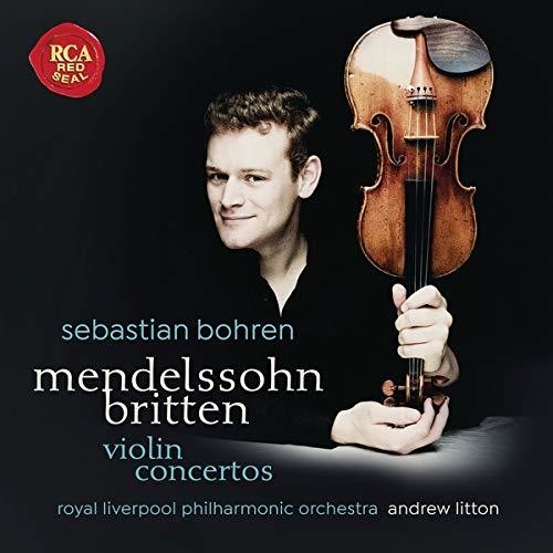 Bohren, Sebastian / Liverpool Philharmonic: Mendelssohn / Britten: Violin Concertos \ CD