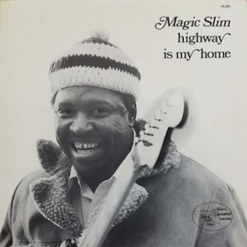 Magic Slim: Highway Is My Home \ CD
