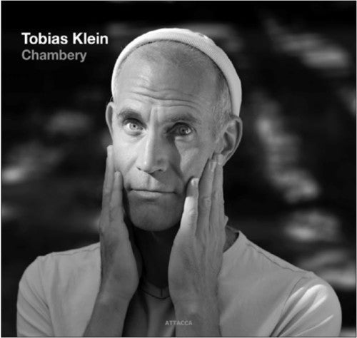 Tobias Klein: Chambery \ CD