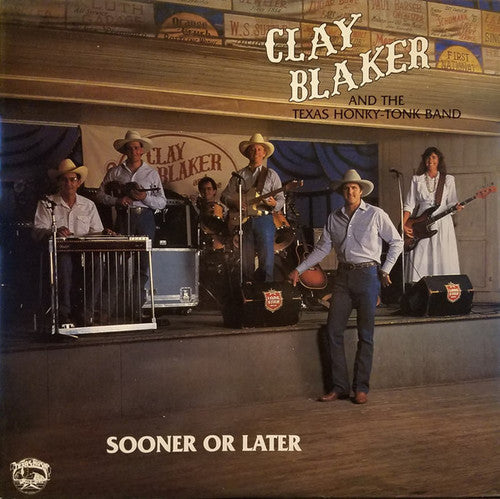 Clay Blaker: Sooner or Later \ CD