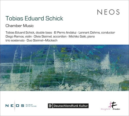 Schick: Chamber Music \ CD