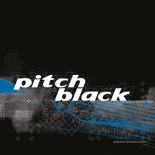 Pitch Black: Electronomicon \ LP