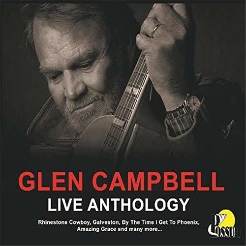 Glen Campbell: Live Anthology \ CD