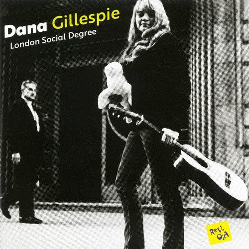 Dana Gillespie: London Social Degree \ CD