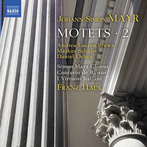 Mayr / Hauk / Mallmann: Motets 2 \ CD
