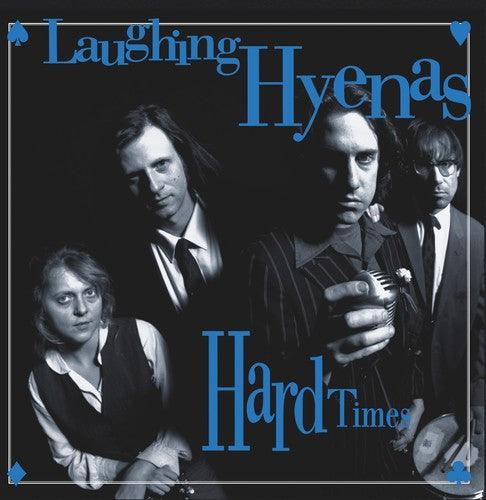 Laughing Hyenas- Hard Times + Crawl / Covers - VINYL