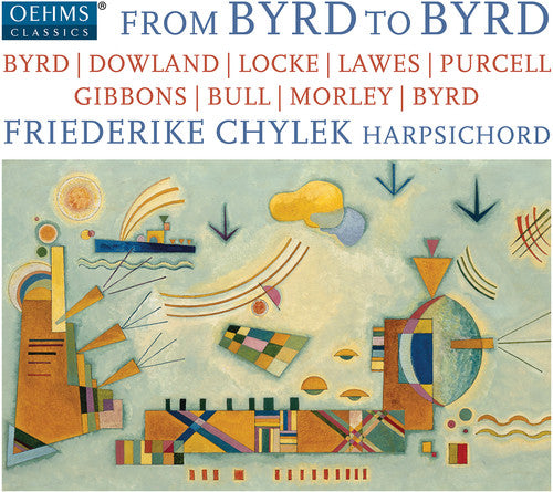 Byrd / Chylek: From Byrd to Byrd \ CD
