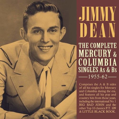 Jimmy Dean: Complete Mercury & Columbia Singles As & Bs 1955-62 \ CD