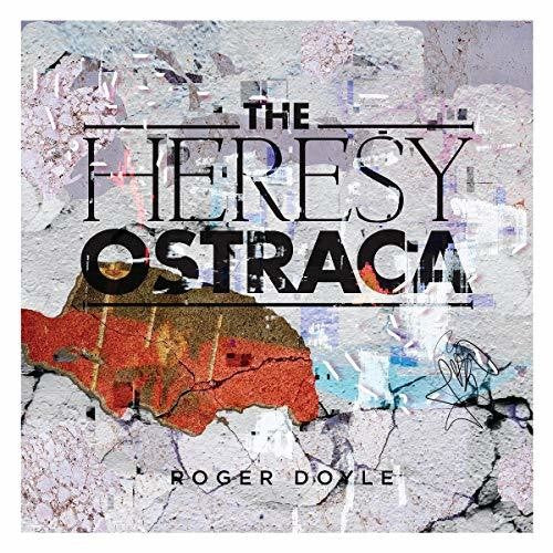Roger Doyle: Heresy Ostraca \ CD