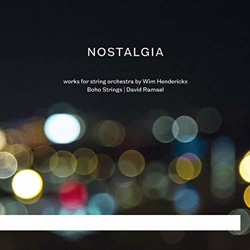 Henderickx / Boho Strings: Nostalgia \ CD