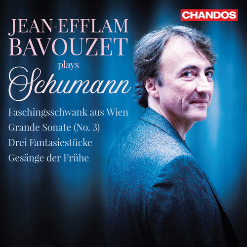 Schumann / Bavouzet: Jean-Efflam Bavouzet Plays Schumann \ CD