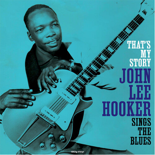John Lee Hooker: That's My Story \ LP