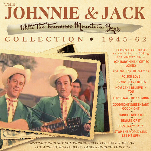 Johnnie & Jack: Johnnie & Jack Collection 1945-62 \ CD