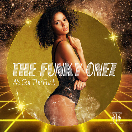 Funky Onez: We Got The Funk \ CD