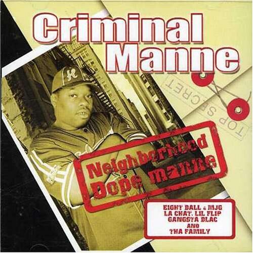 Criminal Manne: Neighborhood Dope Manne \ CD