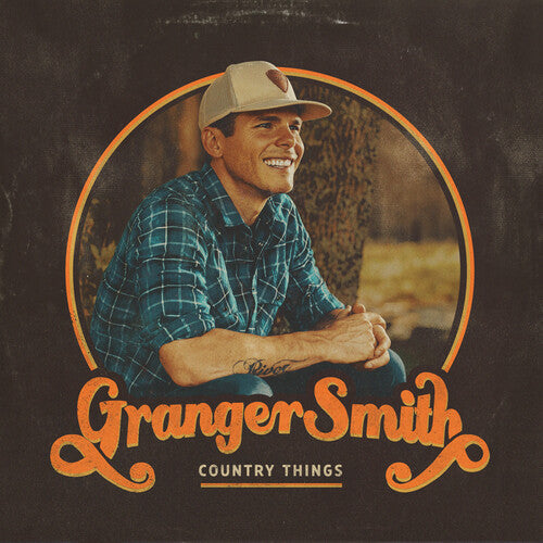 Granger Smith: Country Things \ CD