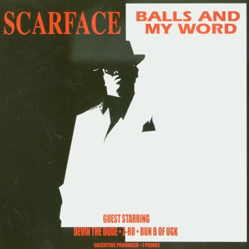 Scarface: Balls & My Word \ CD