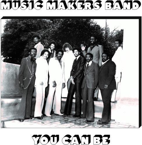 Music Makers Band: You Can Be \ CD