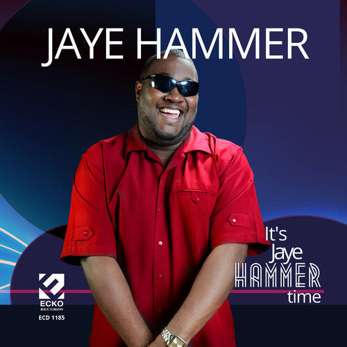 Jaye Hammer: It's Jaye Hammer Time \ CD