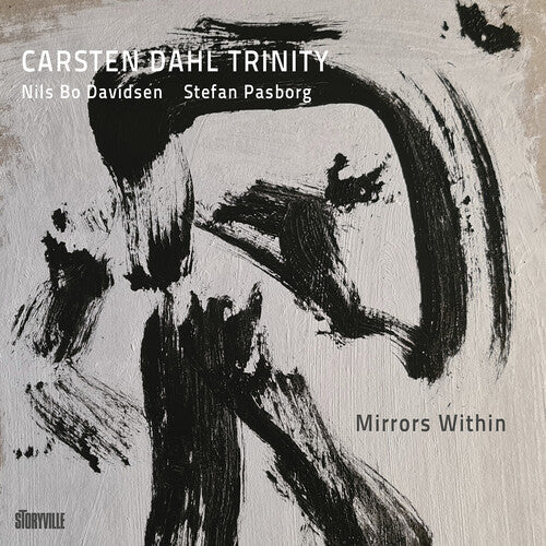 Carsten Dahl Trinity: Mirrors Within \ CD