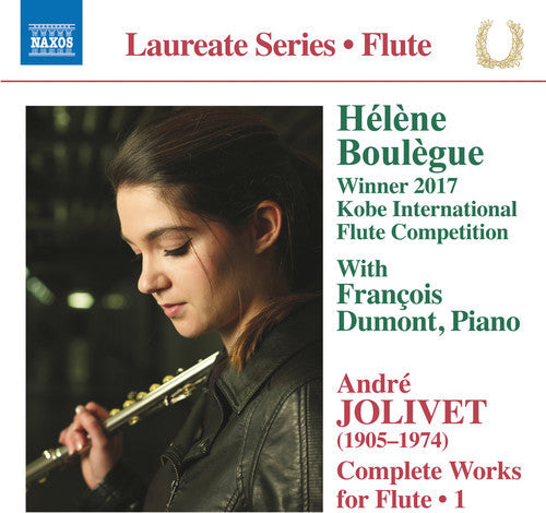 Jolivet / Boulegue / Dumont: Complete Works for Flute 1 \ CD